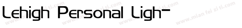 Lehigh Personal Ligh字体转换